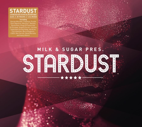 Various Artists - Milk & Sugar Pres. Stardust in the group CD / Bestsellers at Bengans Skivbutik AB (3207752)