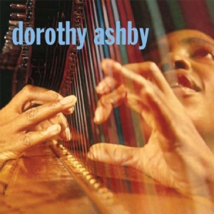 Ashby Dorothy - Dorothy Ashby in the group CD / Jazz/Blues at Bengans Skivbutik AB (3207761)