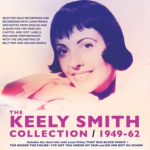 Smith Keely - Keely Smith Collection 1949-62 in the group CD / Pop at Bengans Skivbutik AB (3207769)