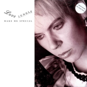 Love Jungle - Make Me Special (1987-1990) in the group CD / Pop-Rock at Bengans Skivbutik AB (3207775)