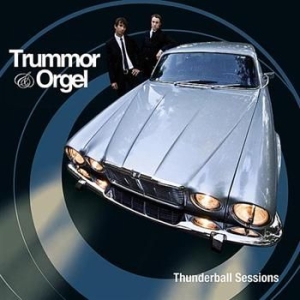 Trummor & Orgel - Thunderball Sessions in the group Minishops / Trummor Orgel at Bengans Skivbutik AB (3207885)