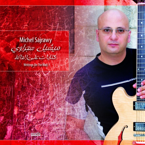 Sajrawy Michel - Writings On The Wall in the group CD / Jazz/Blues at Bengans Skivbutik AB (3207947)