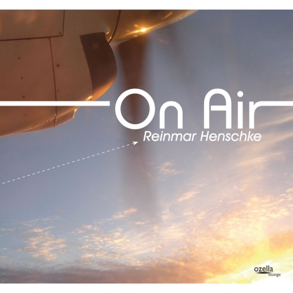 Henschke Reinmar - On Air in the group CD / Jazz/Blues at Bengans Skivbutik AB (3208034)