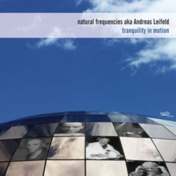 Natural Frequencies (Aka Andreas Le - Tranquility In Motion in the group CD / Bestsellers at Bengans Skivbutik AB (3208035)