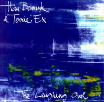 Bennink Han And Terrie Ex - Laughing Owl in the group CD / Bestsellers at Bengans Skivbutik AB (3210264)