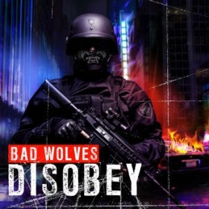 Bad Wolves - Disobey in the group OUR PICKS / Stocksale / CD Sale / CD POP at Bengans Skivbutik AB (3211199)