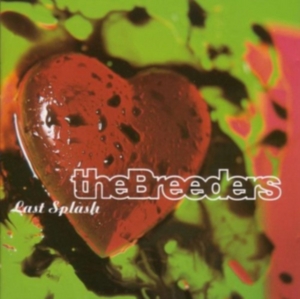 The Breeders - Last Splash in the group VINYL / Pop-Rock at Bengans Skivbutik AB (3212652)