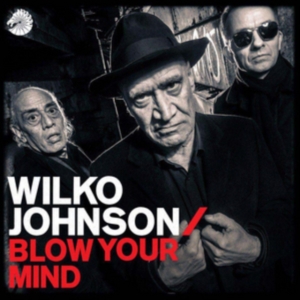 Johnson Wilko - Blow Your Mind in the group OTHER / -Start CD at Bengans Skivbutik AB (3212699)