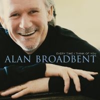 Broadbent Alan - Every Time I Think Of You in the group OTHER / Övrigt /  at Bengans Skivbutik AB (3213299)