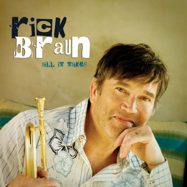 Braun Rick - All It Takes in the group OTHER / Övrigt /  at Bengans Skivbutik AB (3213306)