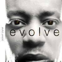 Joyner Jackiem - Evolve in the group Externt_Lager /  at Bengans Skivbutik AB (3213318)