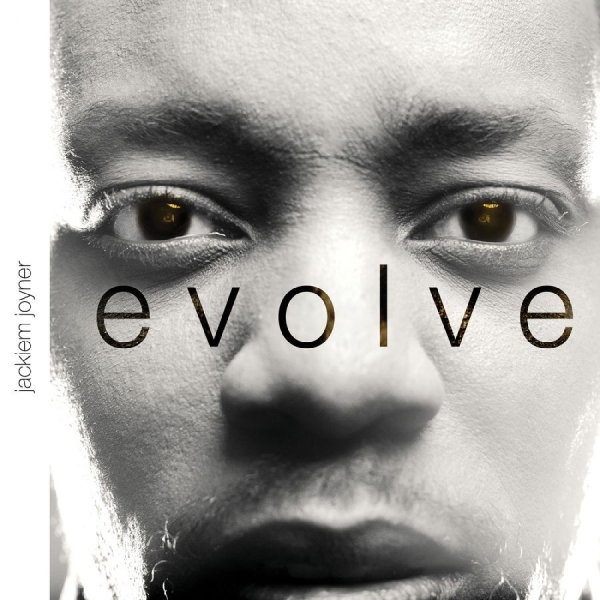 Joyner Jackiem - Evolve in the group Externt_Lager /  at Bengans Skivbutik AB (3213318)