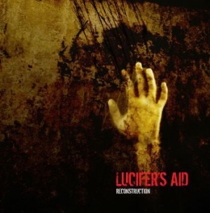 Lucifer's Aid - Reconstruction in the group Labels / Progress Productions at Bengans Skivbutik AB (3213834)