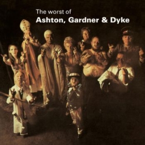 Ashton Gardner And Dyke - The Worst Of Ashton, Gardner And Dy in the group CD / Pop-Rock at Bengans Skivbutik AB (3213875)