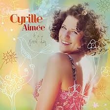Aimee Cyrille - It's A Good Day in the group OTHER / Övrigt /  at Bengans Skivbutik AB (3213920)