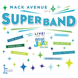 Mack Avenue Superband - Live From The Detroit Jazz Festival in the group Externt_Lager / at Bengans Skivbutik AB (3213927)