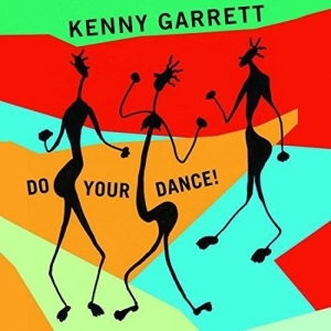 Garrett Kenny - Do Your Dance! in the group OTHER / Övrigt /  at Bengans Skivbutik AB (3213929)