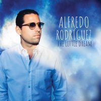 Rodriguez Alfredo - The Little Dream in the group OTHER / Övrigt /  at Bengans Skivbutik AB (3213946)