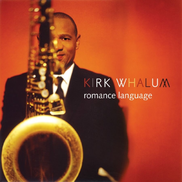 Whalum Kirk - Romance Language in the group OTHER / Övrigt /  at Bengans Skivbutik AB (3213977)