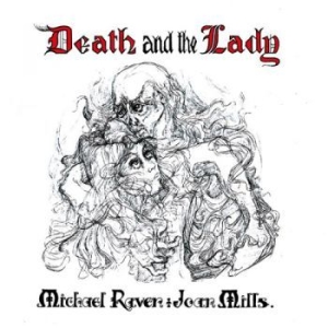 Raven Michael & Mills Joan - Death And The Lady i gruppen VI TIPSAR / Record Store Day / RSD-Rea / RSD50% hos Bengans Skivbutik AB (3214191)