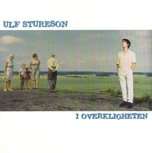 Ulf Sturesson - I Overkligheten in the group VINYL / Pop-Rock at Bengans Skivbutik AB (3214436)