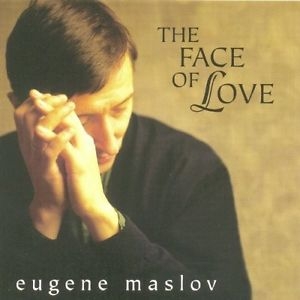 Maslov Eugene - Face Of Love in the group CD / Jazz at Bengans Skivbutik AB (3215680)
