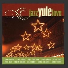 Various Artists - Jazz Yule Love in the group CD / Julmusik,Övrigt at Bengans Skivbutik AB (3215683)