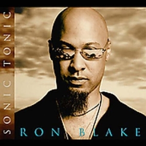 Blake Ron - Sonic Tonic in the group OTHER / Övrigt /  at Bengans Skivbutik AB (3215692)