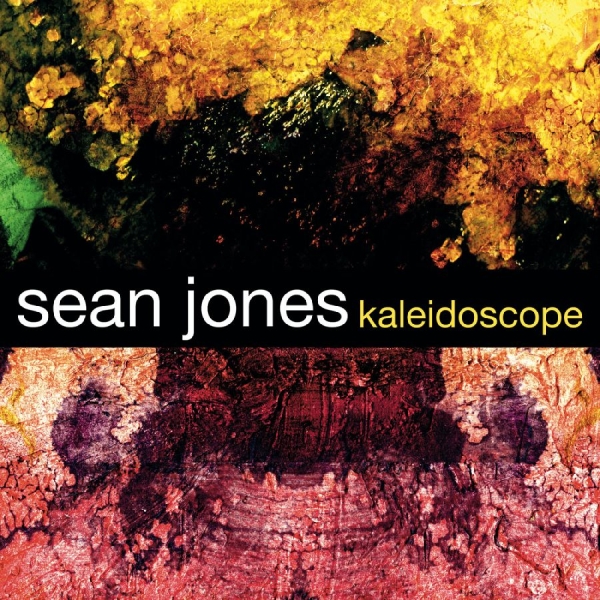 Jones Sean - Kaleidoscope in the group CD / Jazz at Bengans Skivbutik AB (3215702)