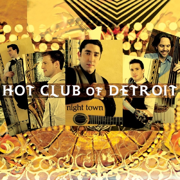Hot Club Of Detroit - Night Town in the group OTHER / Övrigt /  at Bengans Skivbutik AB (3215705)