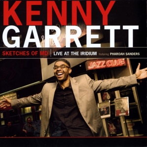 Garrett Kenny - Sketches Of Md:  Live At The Iridiu in the group OTHER / Övrigt /  at Bengans Skivbutik AB (3215706)