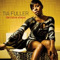 Fuller Tia - Decisive Steps in the group OTHER / Övrigt /  at Bengans Skivbutik AB (3215707)