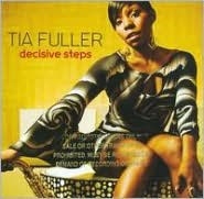Fuller Tia - Decisive Steps in the group CD / Jazz at Bengans Skivbutik AB (3215707)