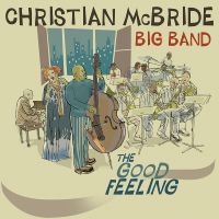 Mcbride Christian Big Band - The Good Feeling in the group OTHER / Övrigt /  at Bengans Skivbutik AB (3215716)