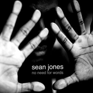 Jones Sean - No Need For Words in the group OTHER / Övrigt /  at Bengans Skivbutik AB (3215719)