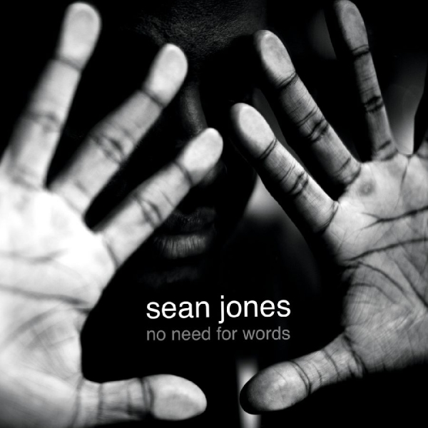 Jones Sean - No Need For Words in the group OTHER / Övrigt /  at Bengans Skivbutik AB (3215719)