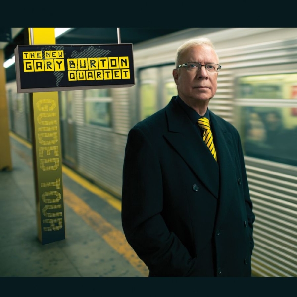 New Gary Burton Quartet The - Guided Tour in the group OTHER / Övrigt /  at Bengans Skivbutik AB (3215731)