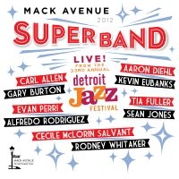 Mack Avenue Superband - Live From The Detroit Jazz Festival in the group OTHER / Övrigt /  at Bengans Skivbutik AB (3215733)