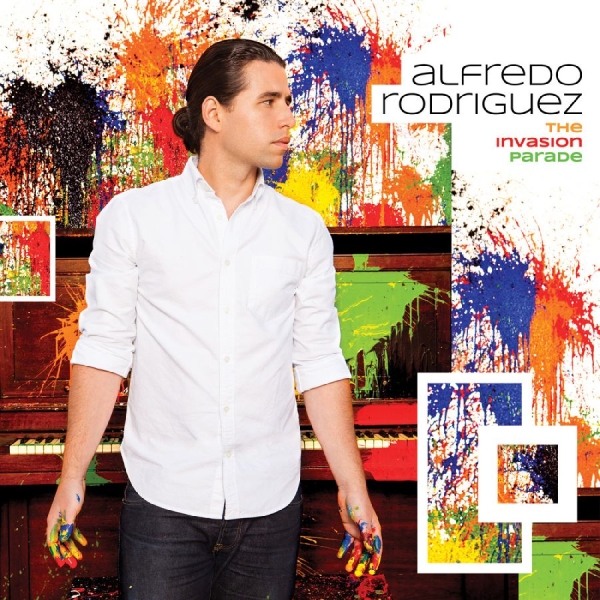 Rodriguez Alfredo - The Invasion Parade in the group Externt_Lager / at Bengans Skivbutik AB (3215736)