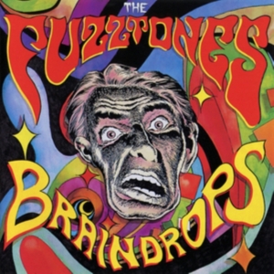 Fuzztones - Braindrops in the group CD / Upcoming releases / Rock at Bengans Skivbutik AB (3217583)