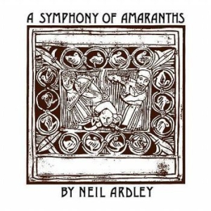 Ardley Neil - A Syphony Of Amaranths in the group CD / Jazz/Blues at Bengans Skivbutik AB (3217588)