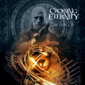 Crossing Eternity - The Rising World in the group CD / Hårdrock/ Heavy metal at Bengans Skivbutik AB (3220147)