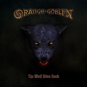 Orange Goblin - Wolf Bites Back (Vinyl) in the group VINYL / Pop-Rock at Bengans Skivbutik AB (3220149)