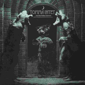 Tomma Intet - ...And The Fallen Universe Cd in the group CD / Pop-Rock,Reggae at Bengans Skivbutik AB (3221674)