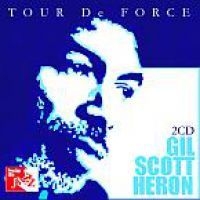 Scott-Heron Gil - Tour De Force (Live) in the group CD / RnB-Soul at Bengans Skivbutik AB (3221827)