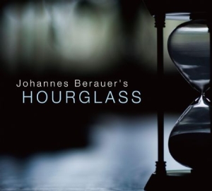 Berauer Johannes - Hourglass in the group CD / Jazz/Blues at Bengans Skivbutik AB (3223847)