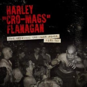 Flanagan Harley - Original Cro-Mags Demos The 1982-19 in the group CD / Rock at Bengans Skivbutik AB (3225042)