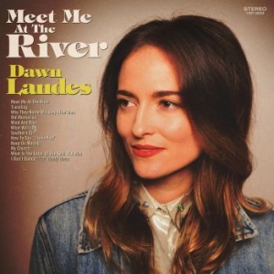 Landes Dawn - Meet Me At The River in the group OUR PICKS / CD-Campaigns / YEP-CD Campaign at Bengans Skivbutik AB (3227449)