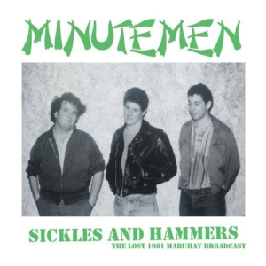 Minutemen - Sickles And Hammers in the group VINYL / Vinyl Punk at Bengans Skivbutik AB (3227703)