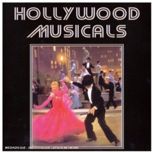 Various Artists - Hollywood Musicals in the group CD / Upcoming releases / Pop at Bengans Skivbutik AB (3233526)